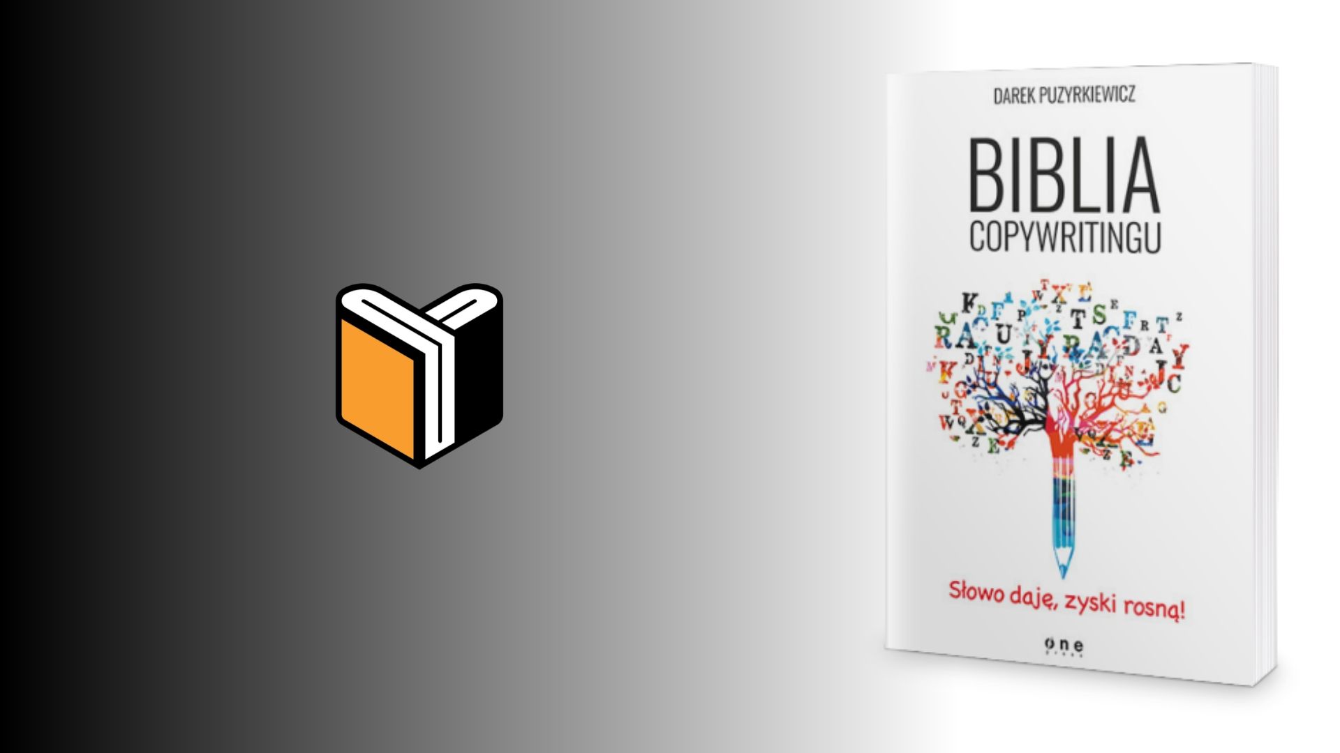 Zdjęcie książki Biblia copywritingu - Darek Puzyrkiewicz - zdjęcie okładki