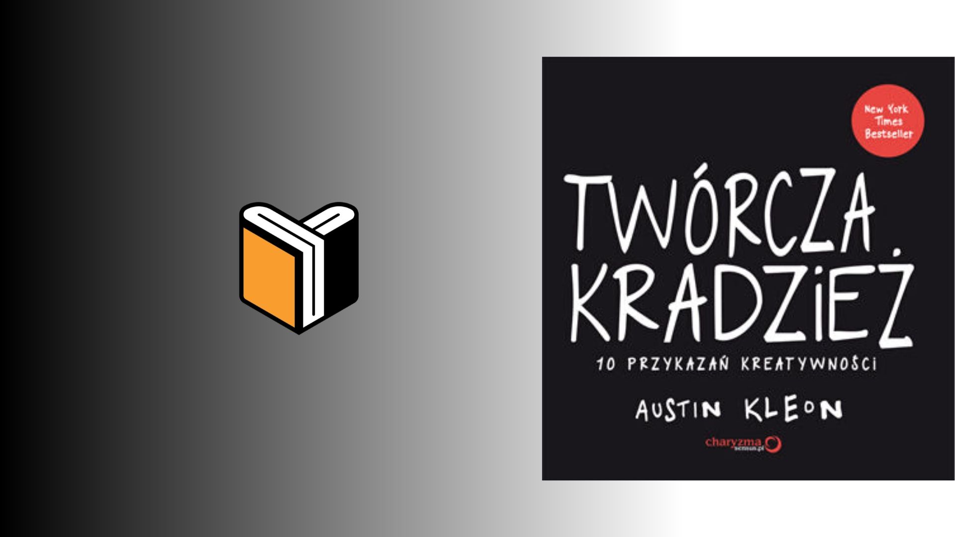 Zdjęcie książki Twórcza Kradzież - Austin Kleon - zdjęcie okładki