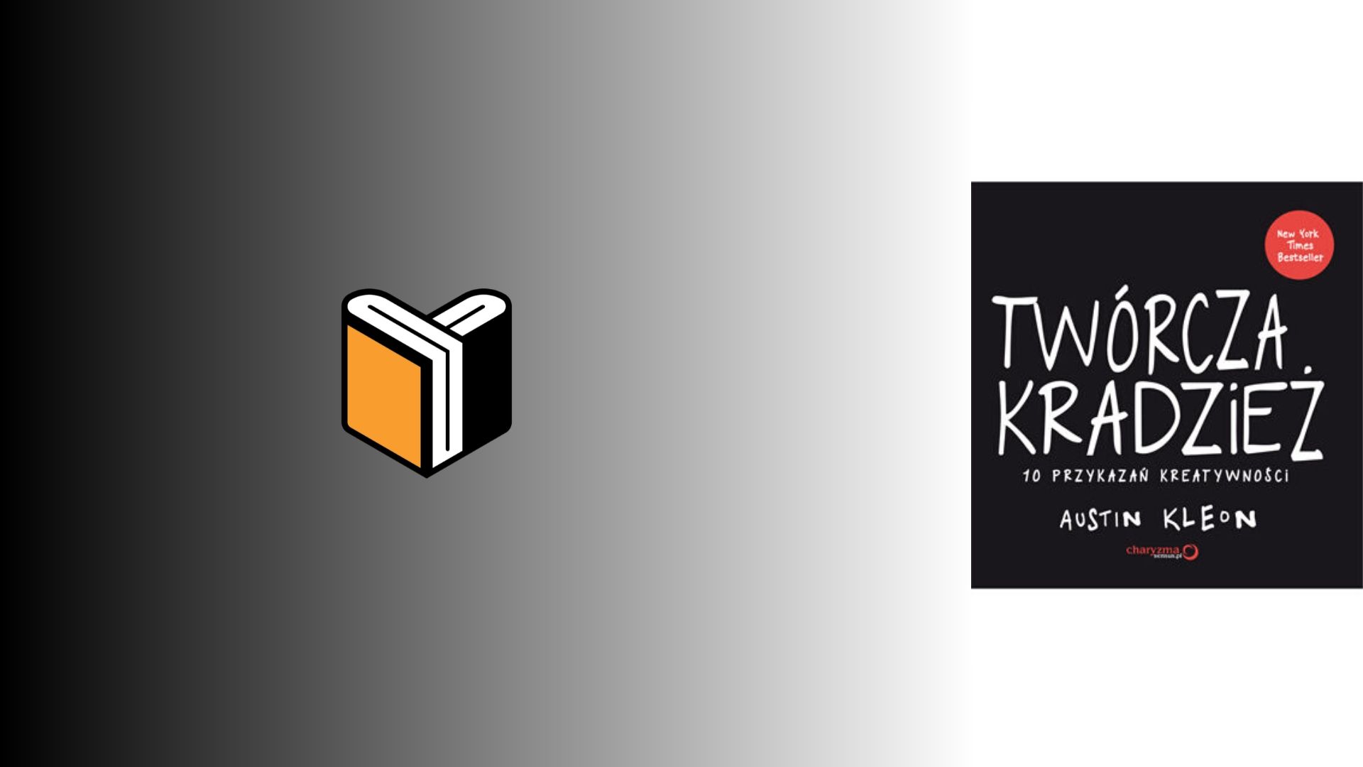 Zdjęcie książki Twórcza Kradzież - Austin Kleon - zdjęcie okładki