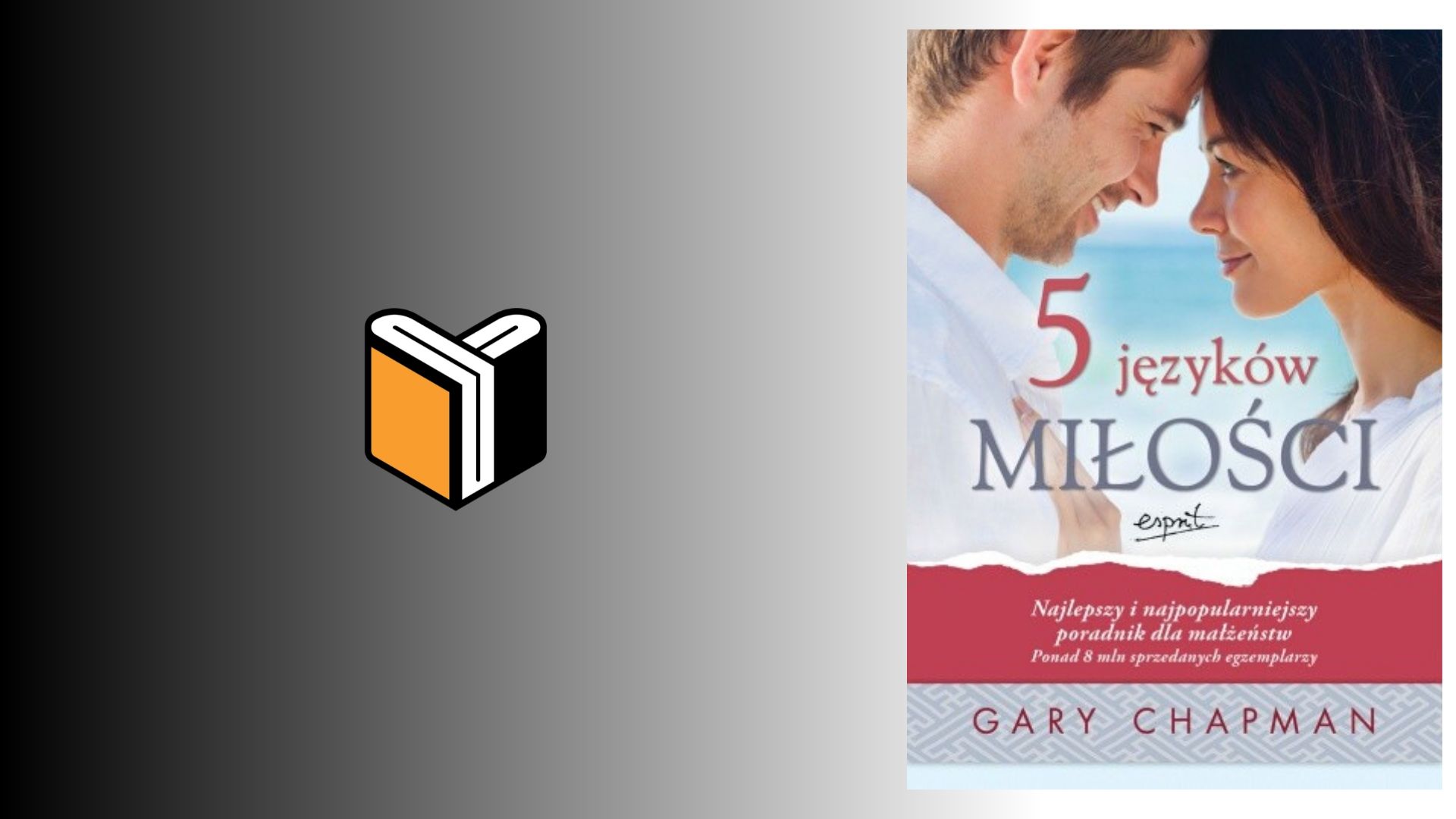 Zdjęcie książki 5 Języków Miłości - Gary Chapman - zdjęcie okładki